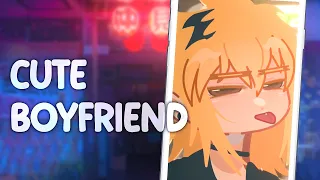 𝗖𝗨𝗧𝗘 𝗕𝗢𝗬𝗙𝗥𝗜𝗘𝗡𝗗        :        [Gacha Life 2]