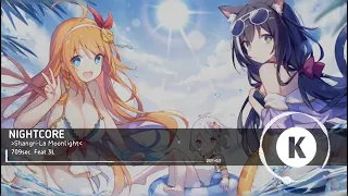 Download 「Nightcore」709sec  Feat 3L  Shangri La Moonlight MP3