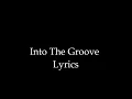 Into The Groove Lyrics-Madonna