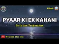 Download Lagu Pyaar Ki Ek Kahani Lirik dan Terjemahan || Krissh