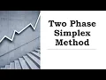 Linear Programming Problems LPP Two Phase Simplex Method