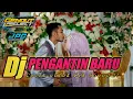 Download Lagu DJ CEK SOUND ! PENGANTIN BARU | Dj Slow Bass ✓ by Gayuh Production Ft Gendut Project