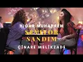 Download Lagu Seviyor Sandım - Nigar Muharrem Ft. Çınare Melikzade