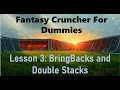 NFL Fantasy Cruncher For Dummies - Lesson 3 Double Stacking and BringBacks