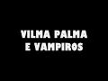 VILMA PALMA E VAMPIROS - Auto Rojo (lyrics)