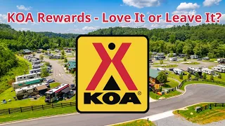 Why We Love Camping at KOA Campgrounds Is the KOA Rewards Membership Worth It