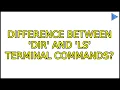 Ubuntu Difference between dir and ls terminal commands 5 Solutions