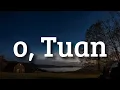 Download Lagu .Feast - O Tuan (Lirik) Virzha,  Hindia || Mix Lirik