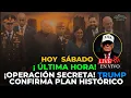 Lagu ÚLTIMA HORA 🔴 ¡OPERACIÓN SECRETA! TRUMP CONFIRMA PLAN HISTÓRICO