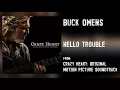 Buck Owens - "Hello Trouble" [Audio Only]