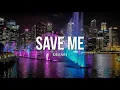DEAMN - Save Me (Lyrics)