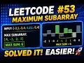 53 Explained in Hindi Maximum Subarray Problem