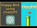 Flappy Bird made with AI code Watch ChatGPT try