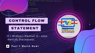 Control Flow Statements in Java If-Else Switch Loops Explained with Examples Part-1