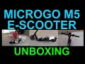 Unboxing Microgo M5 Electric Scooter Adults Long Range Fast E Scooter