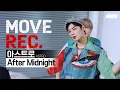Lagu ASTRO(아스트로)– After Midnight | Performance video | MOVE REC.ㅣ무브렉ㅣdgg