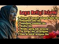 Kumpulan lagu religi islami tersyahdu 
