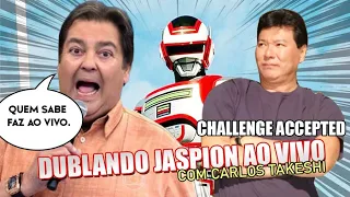 DUBLANDO JASPION AO VIVO! Com Carlos Takeshi/Voz do Jaspion e Change-Griphon