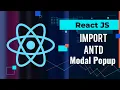 Create Modal popup in reactjs antd modal popup popup in Reactjs modal in reactjs