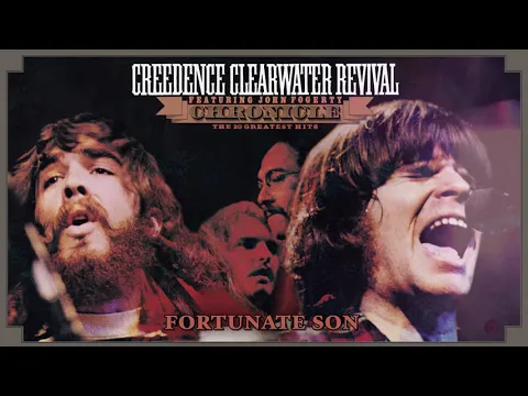 Download MP3 Creedence Clearwater Revival - Fortunate Son (Official Audio)