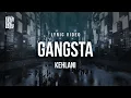 Download Lagu Kehlani - Gangsta | Lyrics