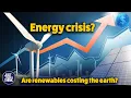 Download Lagu Is Renewable Energy UNAFFORDABLE??