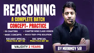  complete reasoning batch for railway ssc cgl chsl mts cpo ssc d maths with mrinmoy sir