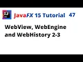 JavaFX 15 Tutorial 47 - WebView WebEngine and WebHistory 2-3