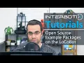Interbotix Tutorials LoCoBot Open Source Example Packages on the LoCoBot