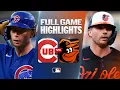 CUBS vs ORIOLES Full Game Highlights July 8 2026 MLB Season