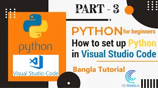 How to Install Setup Visual Studio Code for Python Programming Bangla Tutorial