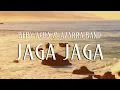 Download Lagu Jaga Jaga - Beby Acha \u0026 Azzara Band (Lirik Video)
