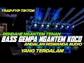 Download Lagu DJ TRAP YANG TERDALAM BASS NGANTEM TERBARU ANDALAN RISWANDA