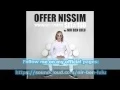 Lagu Set 160   Happy Holiday   Offer Nissim Spaciel Set   Part IV   Nir Ben Lulu