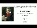 Beethoven: Violin Concerto in D major, Op. 61 (with Score)