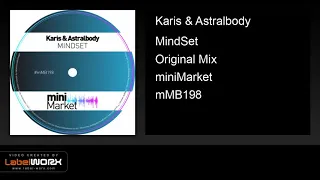 karis u0026 astralbody mindset original mix 