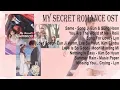 MY SECRET ROMANCE OST