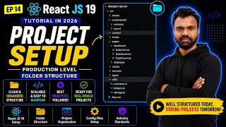 React JS 19 Tutorial in 2026 Production Level Folder Structure Project Setup