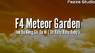 Download F4 Meteor Garden - Oh Baby Baby Baby [ Lyrics ] MP3