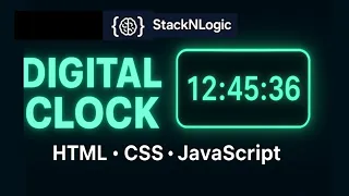 Build a Digital Clock with HTML CSS JavaScript Step by Step Tutorial