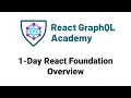 1-Day React Foundation Workshop Overview - What you will learn