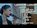 Download Lagu SUDAH CUKUP SUDAH X SUGENG NDALU X TAKKAN PISAH | LATOYA DE LARASA FULL ALBUM TERBARU 2024