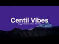 Centil Vibes Rap - Ikyy Pahlevii Slow Remix Repeating ( New Release)