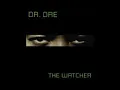 Dr. Dre - The Watcher (Extended) ft Eminem, Knoc-Turn'al (Outdated)