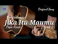 Download Lagu Jika itu maumu   Original Song -  Papa Riadi |@272TV
