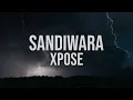 XPOSE  - Sandiwara (Official Lyric Video)