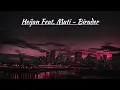 Heijan Feat. Muti - Birader /2022