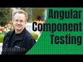 Angular component testing - Overcoming the hurdles