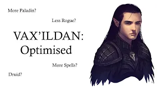 New Feats Spells Critical Role s VAX ILDAN Optimised D D5e Build Character Development Ep 2