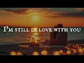 Download Lagu Chris Norman - Still in love with you ( Lyrics )